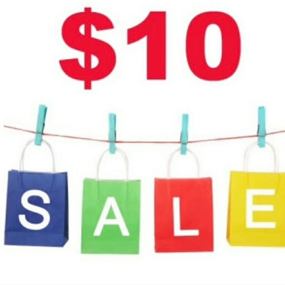 !!!! $10 on most items!!!